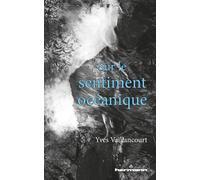 Sur le sentiment océanique - Yves Vaillancourt - Hermann - broché - Essai