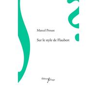 Sur le style de Flaubert - Marcel Proust - Sillage - broché - Essai