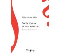 Sur Le Théâtre De Marionnettes - Suivi De Sur L'élaboration Progressive Des Idées Par La Parole