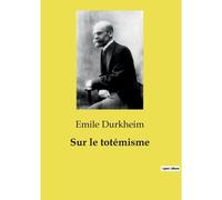 Sur Le Totémisme