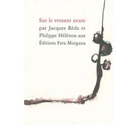 Sur le versant avare - Jacques Réda - Fata Morgana - broché - Roman