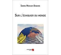 Sur l'échiquier du monde
