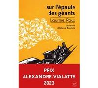 Sur l'épaule des géants Laurine Roux (Auteur), Hélène Bautista (Dessinateur)