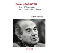 Sur l'épreuve de l'antisémitisme - Robert Badinter - Pocket - Poche - Essai