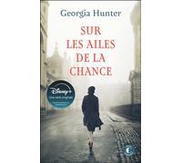 Sur les ailes de la chance - Georgia Hunter - Charleston - Poche - Roman