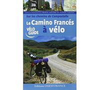 Sur les chemins de Compostelle : le Camino Francés à vélo