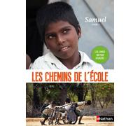 Collectif – Les chemins de l'école : Samuel - Inde – Relié