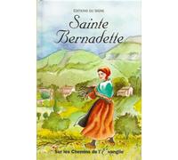 Sur les chemins de l'Evangile - Bernadette Soubirous