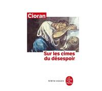 Sur Les Cimes Du Désespoir