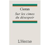 Sur les cimes du desespoir