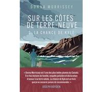 Sur les côtes de Terre-Neuve - T3 Donna Morrissey (Auteur)