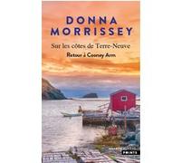 Sur les côtes de Terre-Neuve - Tome 2 Donna Morrissey (Auteur), Laurent Boscq (Traduction)