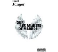 Sur les falaises de marbre Henri Thomas (Traduction), Ernst Jünger (Auteur)