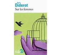 Sur les femmes et autres textes