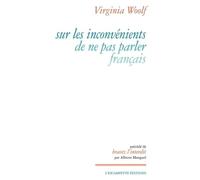 Sur les inconvénients de ne pas parler français