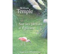 Sur les jardins d'Epicure - William Temple - Rivages - Poche - Essai