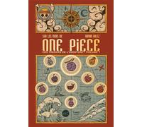 Sur les mers de One Piece Les trésors de l'aventure - Volume 1 - Romain Kalisz - Third Eds - broché - Manga