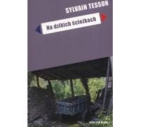 Sur les ŇcieŇs sauvages