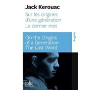 Sur Les Origines D'une Génération - Dernier Mot