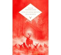 Sur les ossements des morts - Collector - Olga Tokarczuk - Libretto - broché - Roman