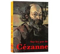 Sur Les Pas De Cezanne