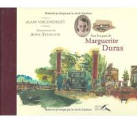 Sur les pas de Marguerite Duras