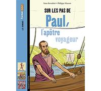 Sur les pas de Paul, l'apôtre voyageur