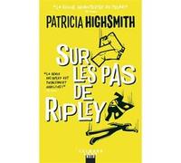 Sur les pas de Ripley - NED 2018 Patricia Highsmith (Auteur)