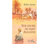 Sur les pas de Saint Augustin