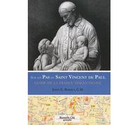 Sur Les Pas De Saint Vincent De Paul - Guide De La France Vincentienne