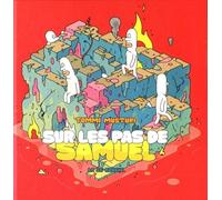 Sur Les Pas De Samuel