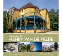SUR LES PAS D'HENRY VAN DE VELDE