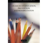 Sur les questions d'éducation, de prévention et de réhabilitation