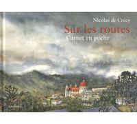 Sur les routes: Carnet en poche