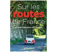 Collectif – Sur les routes de France – Guide – broché