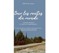 Sur les routes du monde Edmond Jouve (Auteur)