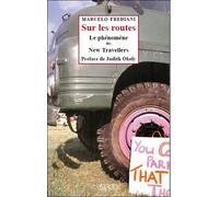 Sur les routes Le phénomène des new travellers - Marcelo Frediani - Imago - broché - Etude