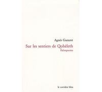 Sur Les Sentiers De Qohéleth - Palimpsestes