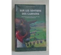 Sur les sentiers des Carpates