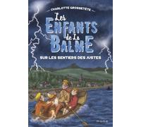 Sur les sentiers des justes - Charlotte Grossetête - Mame - broché - Roman junior
