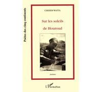 Sur les soleils de Houroud (Poèmes) - Chehem Watta - L'harmattan - broché - Livre
