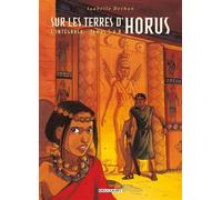 Sur les Terres d'Horus - Intégrale T05 à T08 Tomes 5 à 8 - Isabelle Dethan - Delcourt - cartonné - Bande dessinée
