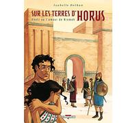 Sur les Terres d'Horus T05 Kheti ou l'amour de Ninmah (5)