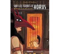 Sur les terres d'Horus, tome 2 : Meresankh ou le Choix de Seth