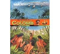 Sur les traces de... Christophe Colomb