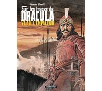 Sur Les Traces De Dracula Tome 1 - Vlad L'empaleur