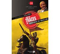 Sur les traces de Godefroid de Bouillon en Belgique - Jean Louis Lahaye - Renaissance Du Livre - broché - Biographie