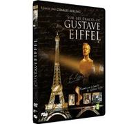 Sur les traces de Gustave Eiffel https://www.fnac.com/a2639749/Sur-les-traces-de-Gustave-Eiffel-DVD-Zone-2?oref=0280751c-cd80-92eb-8ab3-2ab923025c38