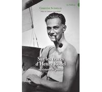 Sur les traces de Henry Rödel Résistant et poète - Christine Schmelck - Le publieur - broché - Essai