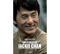 Sur les traces de Jackie Chan